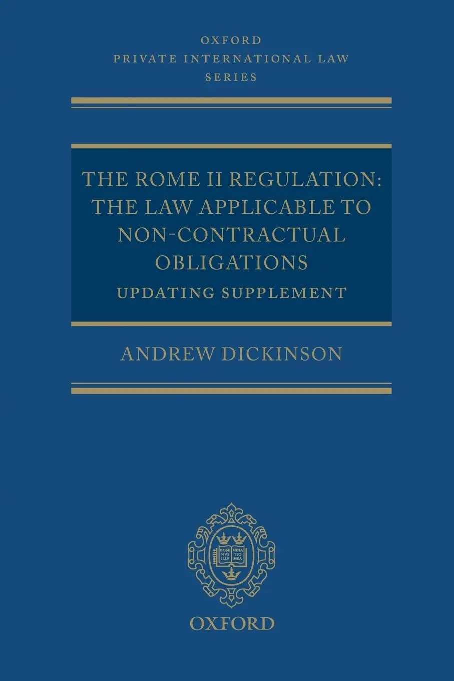 Cover: 9780199588466 | The Rome II Regulation | Andrew Dickinson | Taschenbuch | Englisch