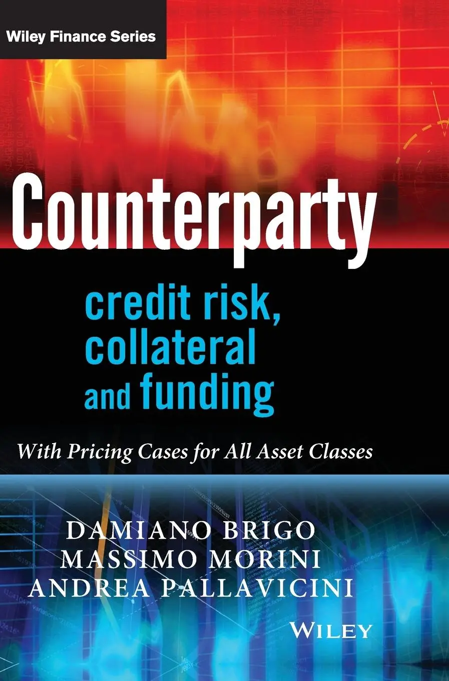 Cover: 9780470748466 | Counterparty Credit Risk, Collateral and Funding | Brigo (u. a.)