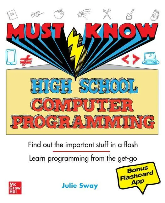 Cover: 9781260458466 | Must Know High School Computer Programming | Julie Sway | Taschenbuch