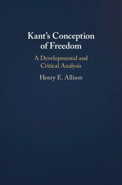 Cover: 9781316508466 | Kant's Conception of Freedom | Henry E. Allison | Taschenbuch | 2021
