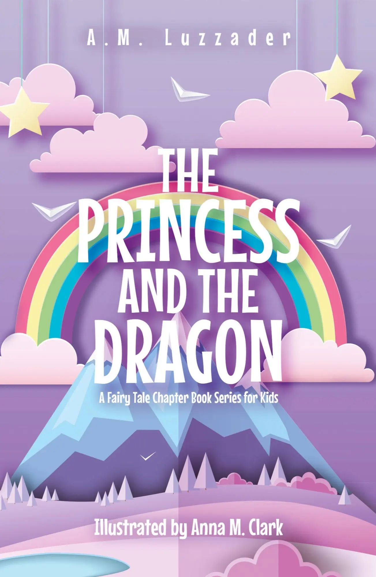 Cover: 9781949078466 | The Princess and the Dragon | A. M. Luzzader | Taschenbuch | Englisch