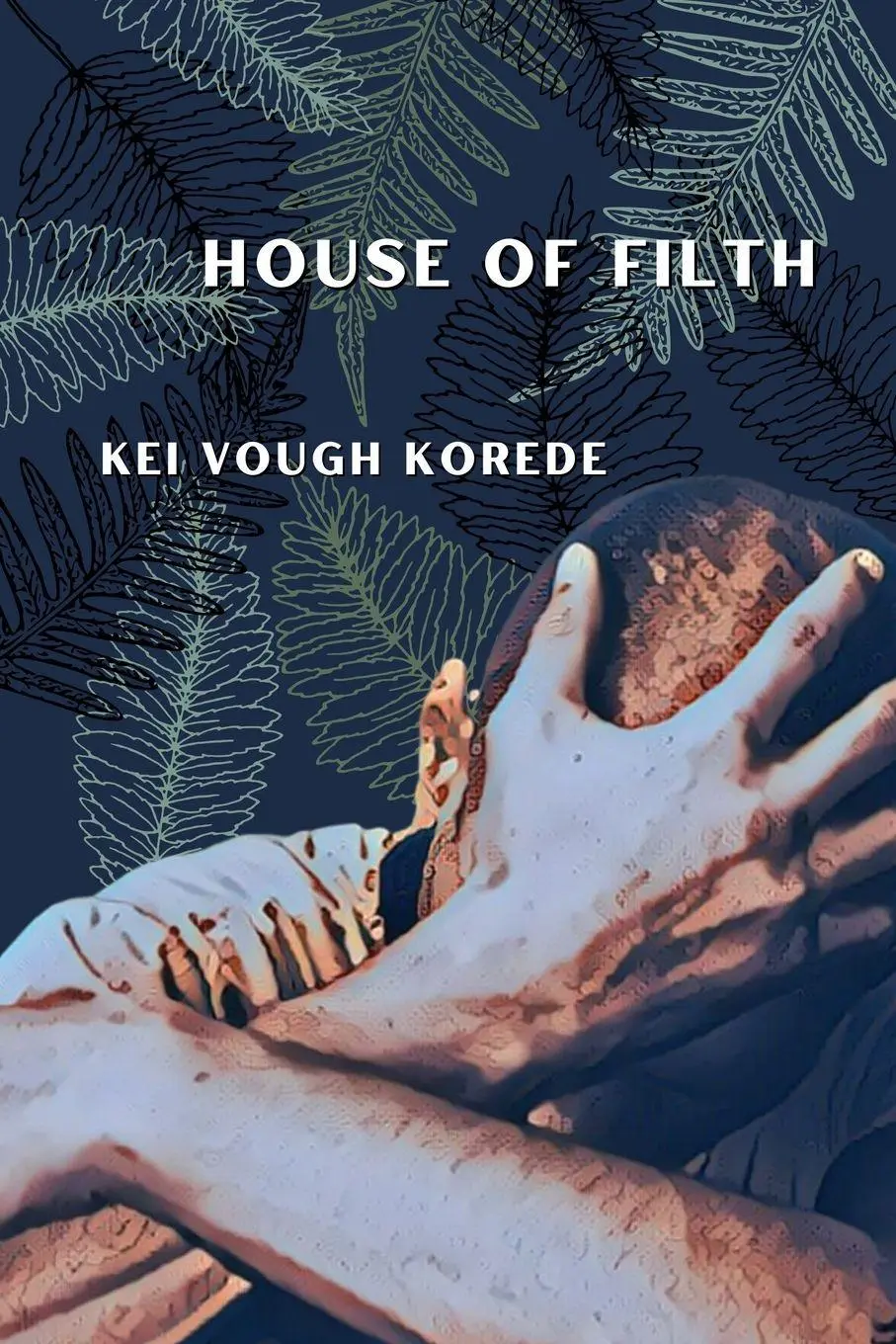 Cover: 9781959118466 | House of Filth | Kei Vough Korede | Taschenbuch | Englisch | 2023