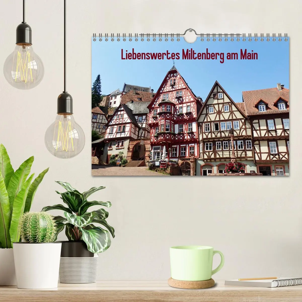 Bild: 9783457818466 | Liebenswertes Miltenberg am Main (Wandkalender 2026 DIN A4 quer),...