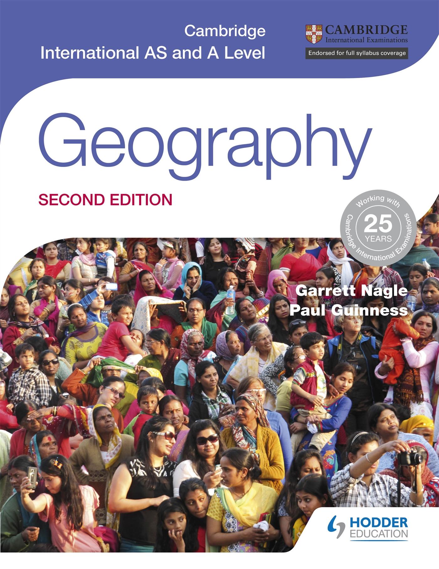 Cambridge International AS and A Level Geography | Garrett Nagle | Taschenbuch | Kartoniert / Broschiert | Englisch | 2016 | Hodder Education Group | EAN 9781471868566 - Nagle, Garrett