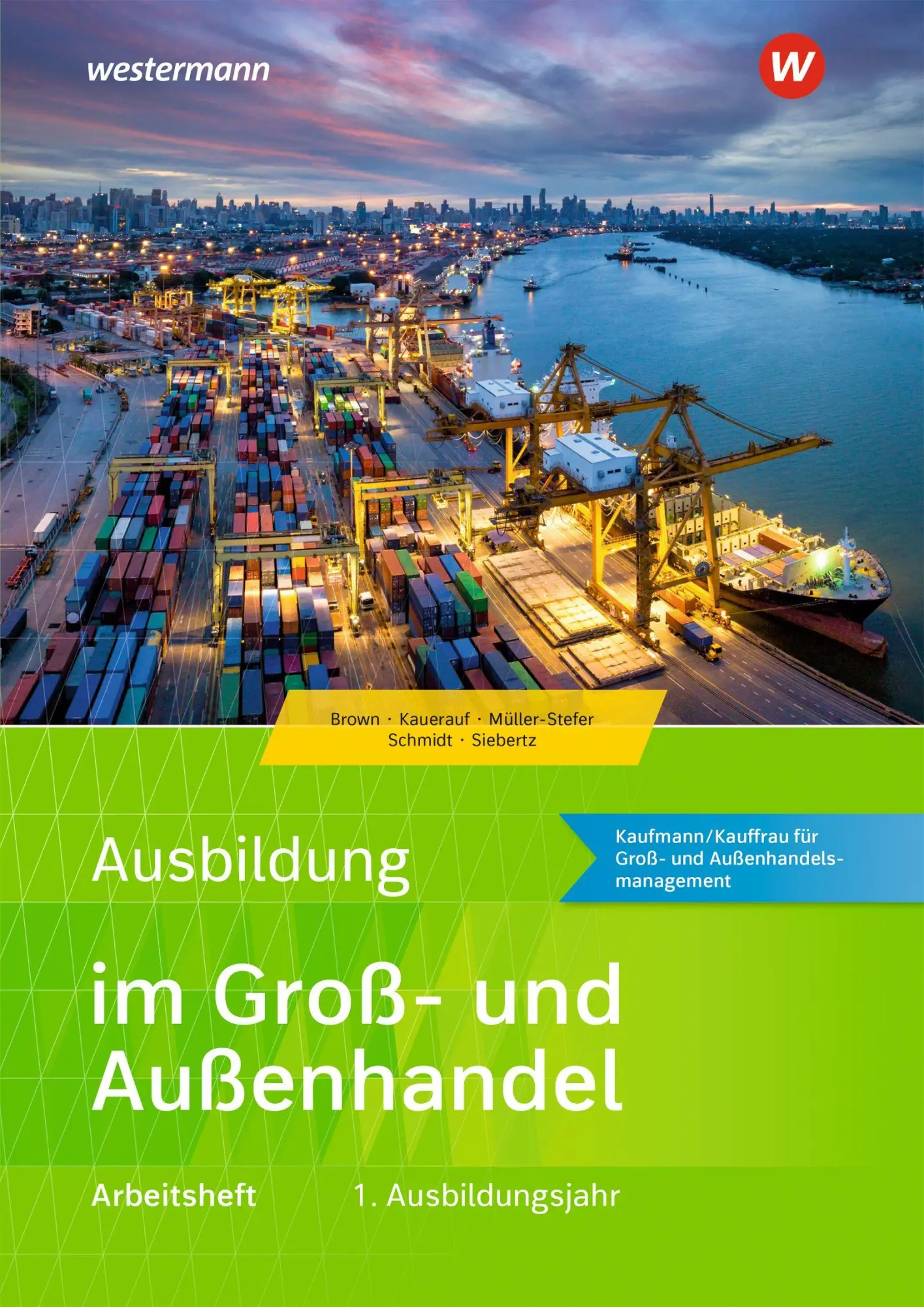 Cover: 9783427108566 | Ausbildung im Groß- und Außenhandel | Sarah-Katharina Siebertz (u. a.)