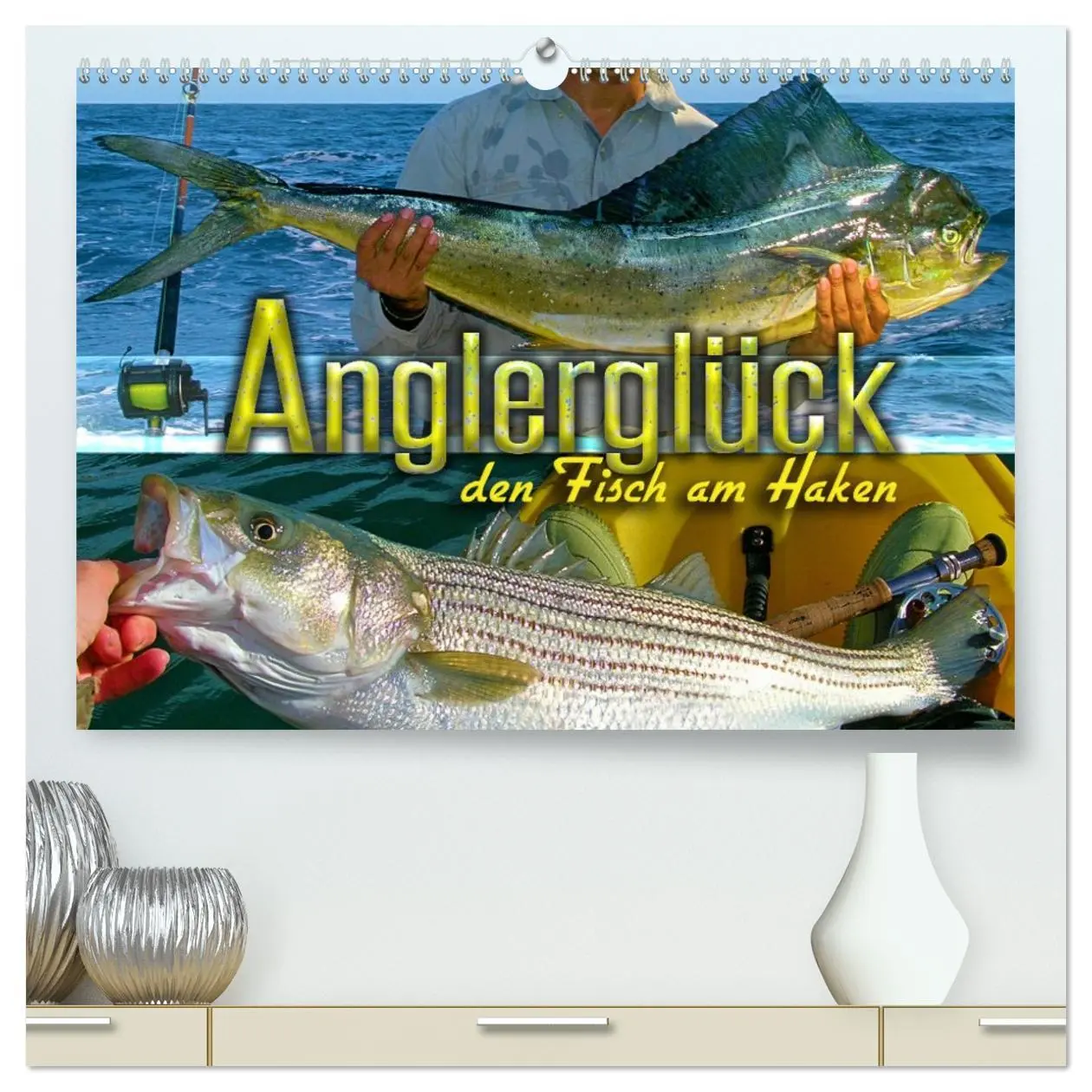 Cover: 9783457598566 | Anglerglück - den Fisch am Haken (hochwertiger Premium Wandkalender...