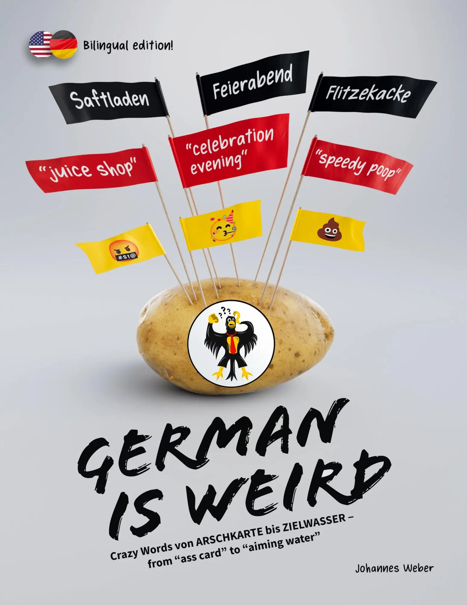 Cover: 9783756888566 | German Is Weird | Johannes Weber | Taschenbuch | 256 S. | Deutsch