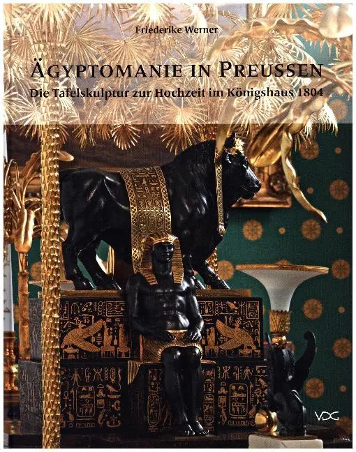 Cover: 9783897398566 | Ägyptomanie in Preußen | Friederike Werner | Buch | Deutsch | 2016