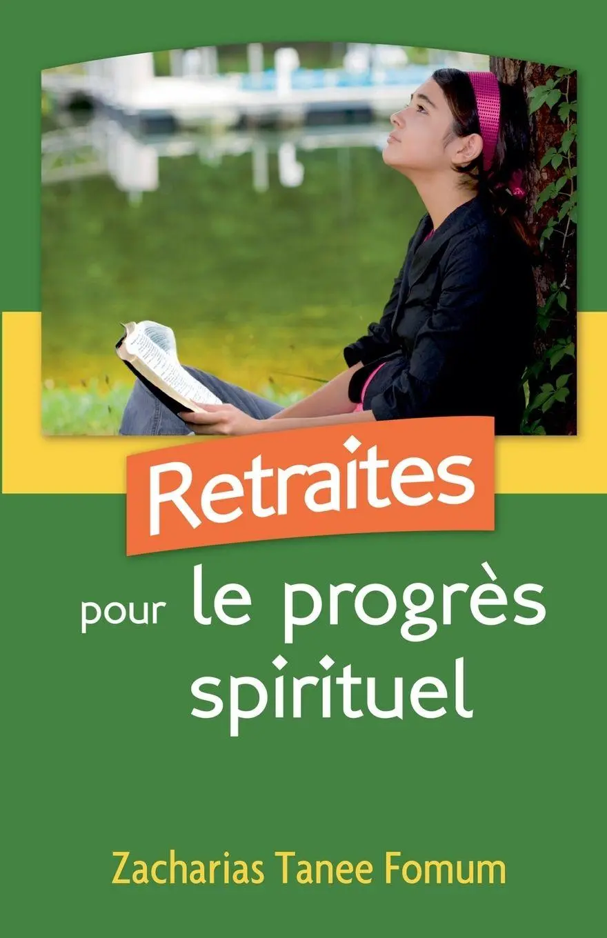 Cover: 9798224648566 | Retraites Pour le Progrès Spirituel | Zacharias Tanee Fomum | Buch