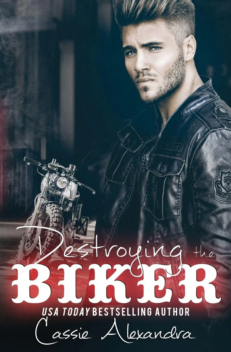 Cover: 9781087808666 | Destroying the Biker | Cassie Alexandra | Taschenbuch | The Biker