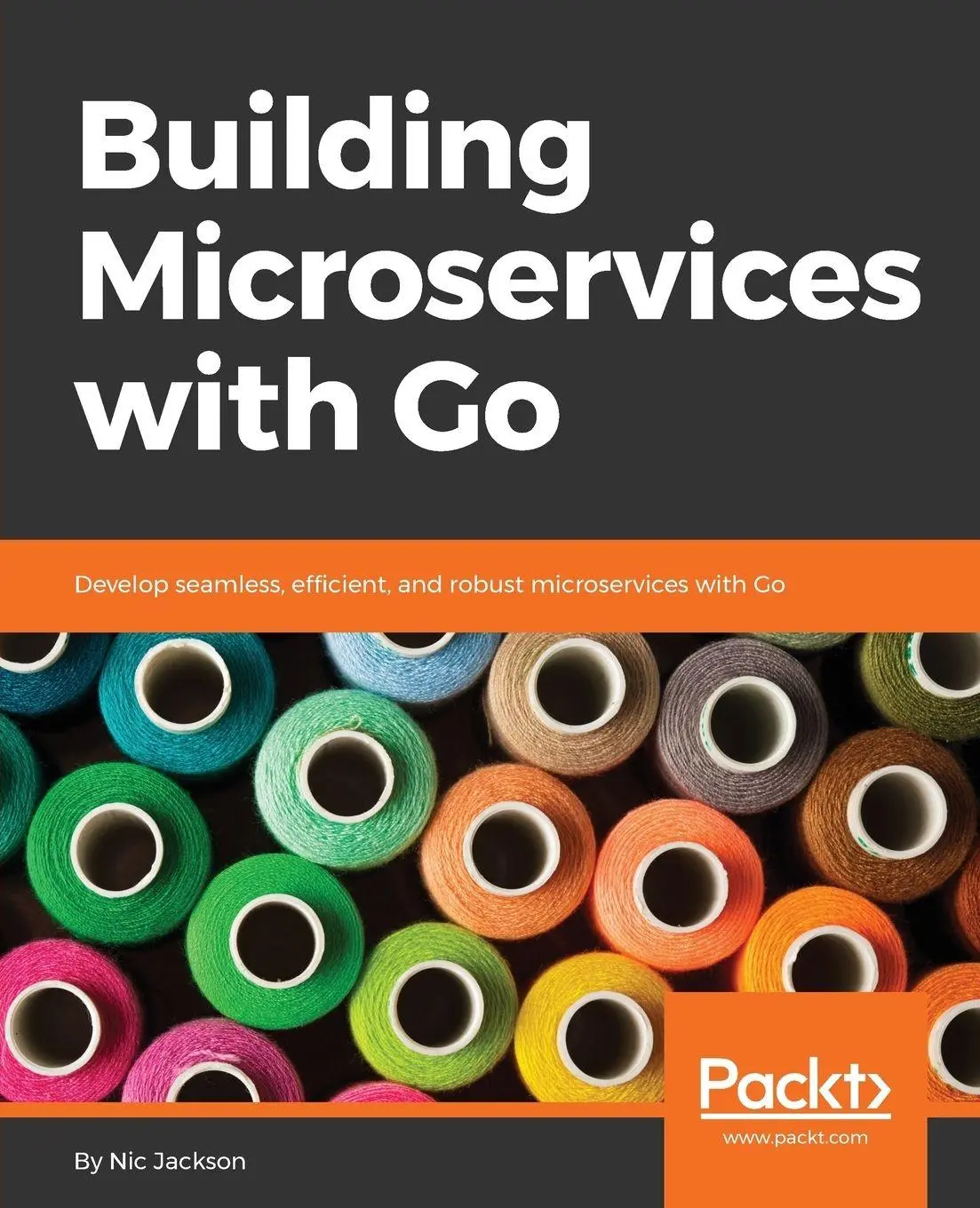 Cover: 9781786468666 | Building Microservices with Go | Nic Jackson | Taschenbuch | Englisch