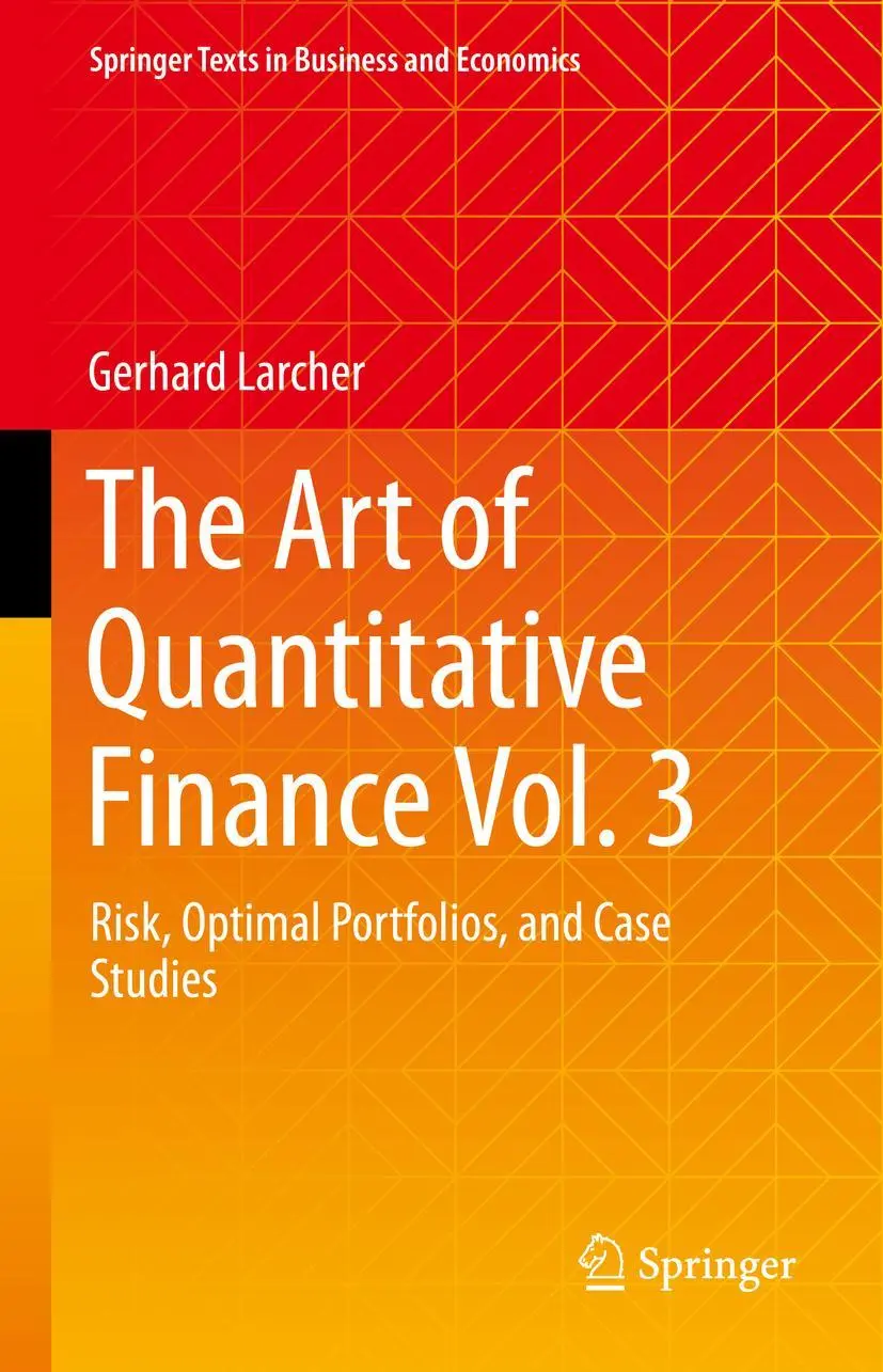 Cover: 9783031238666 | The Art of Quantitative Finance Vol. 3 | Gerhard Larcher | Buch | xiv