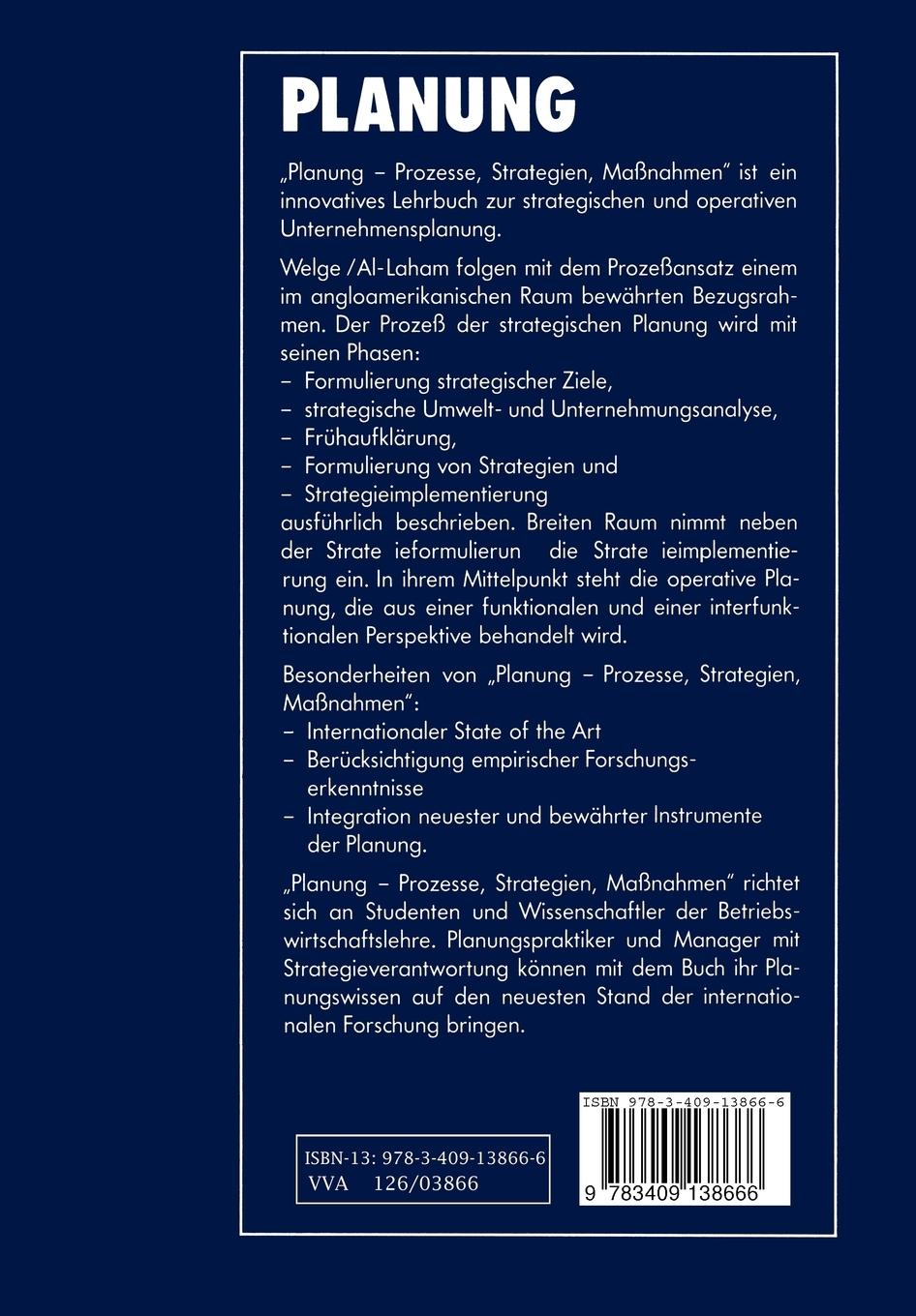 Rückseite: 9783409138666 | Planung | Prozesse - Strategien - Maßnahmen | Martin K. Welge | Buch
