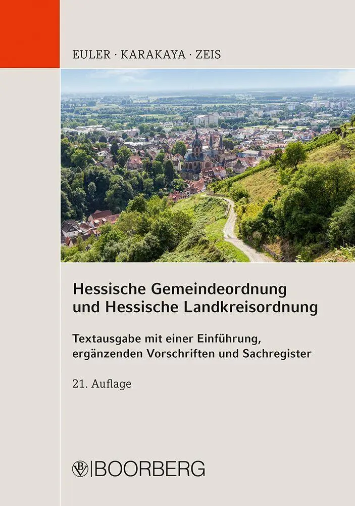 Euler, Thomas: Hessische Gemeindeordnung und Hessische Landkreisordnung