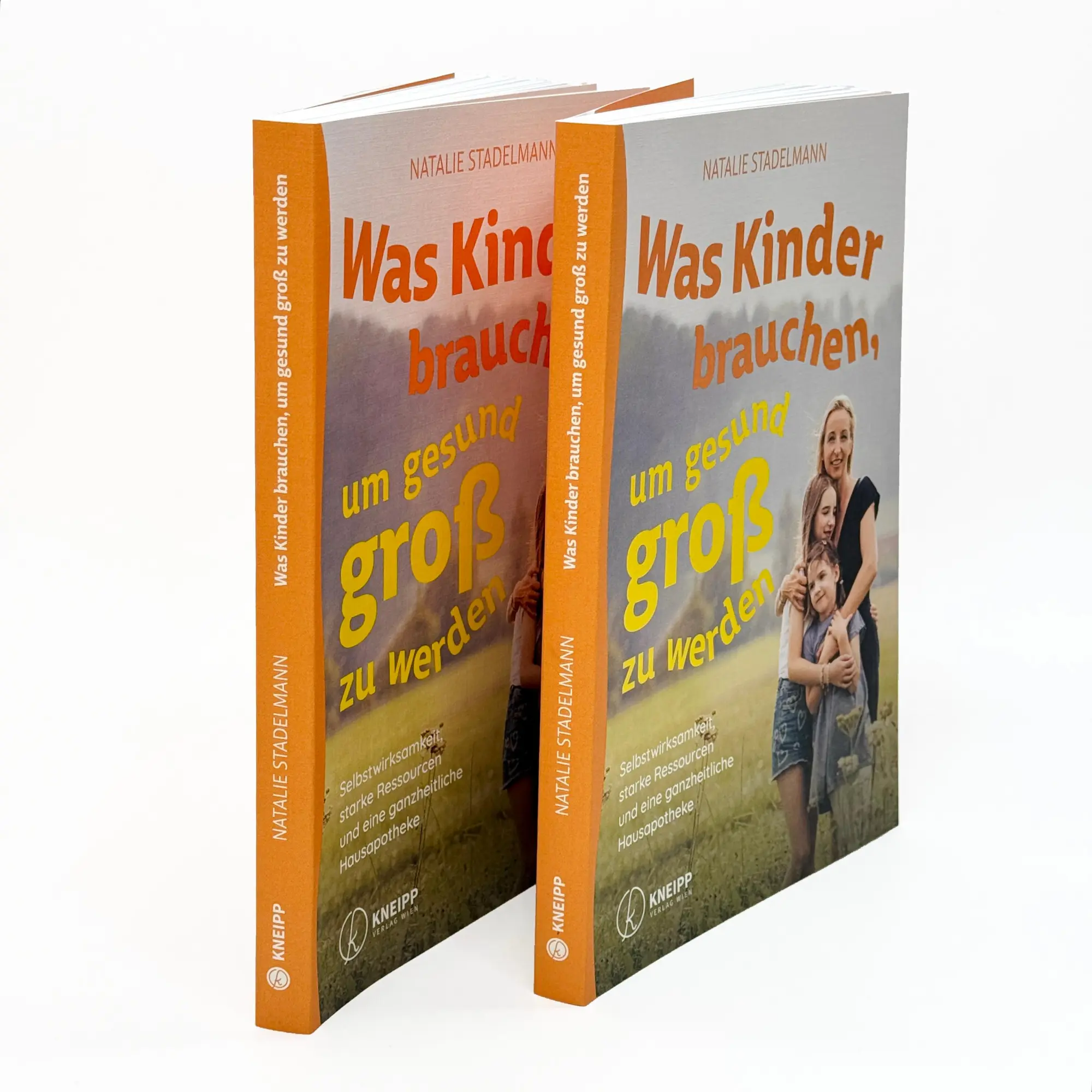 Bild: 9783708808666 | Was Kinder brauchen, um gesund groß zu werden | Natalie Stadelmann