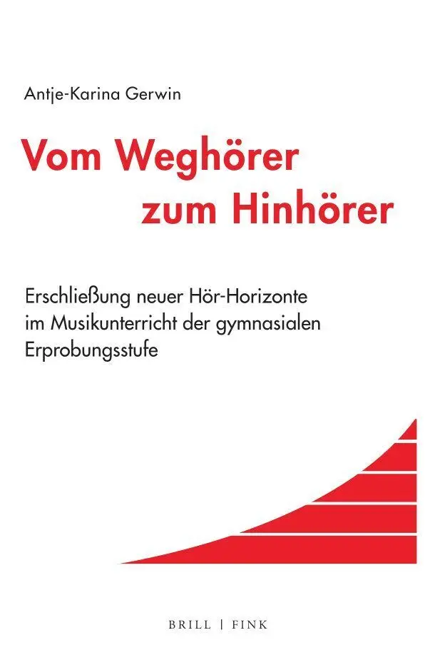 Cover: 9783770568666 | Vom Weghörer zum Hinhörer | Antje-Karina Gerwin | Buch | XVIII | 2024