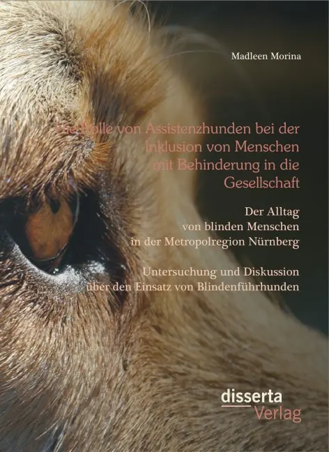 Cover: 9783954258666 | Die Rolle von Assistenzhunden bei der Inklusion von Menschen mit...