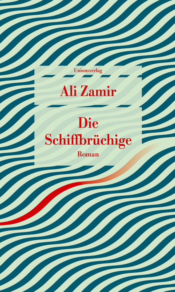 Cover: 9783293208766 | Die Schiffbrüchige | Roman | Ali Zamir | Taschenbuch | 256 S. | 2020