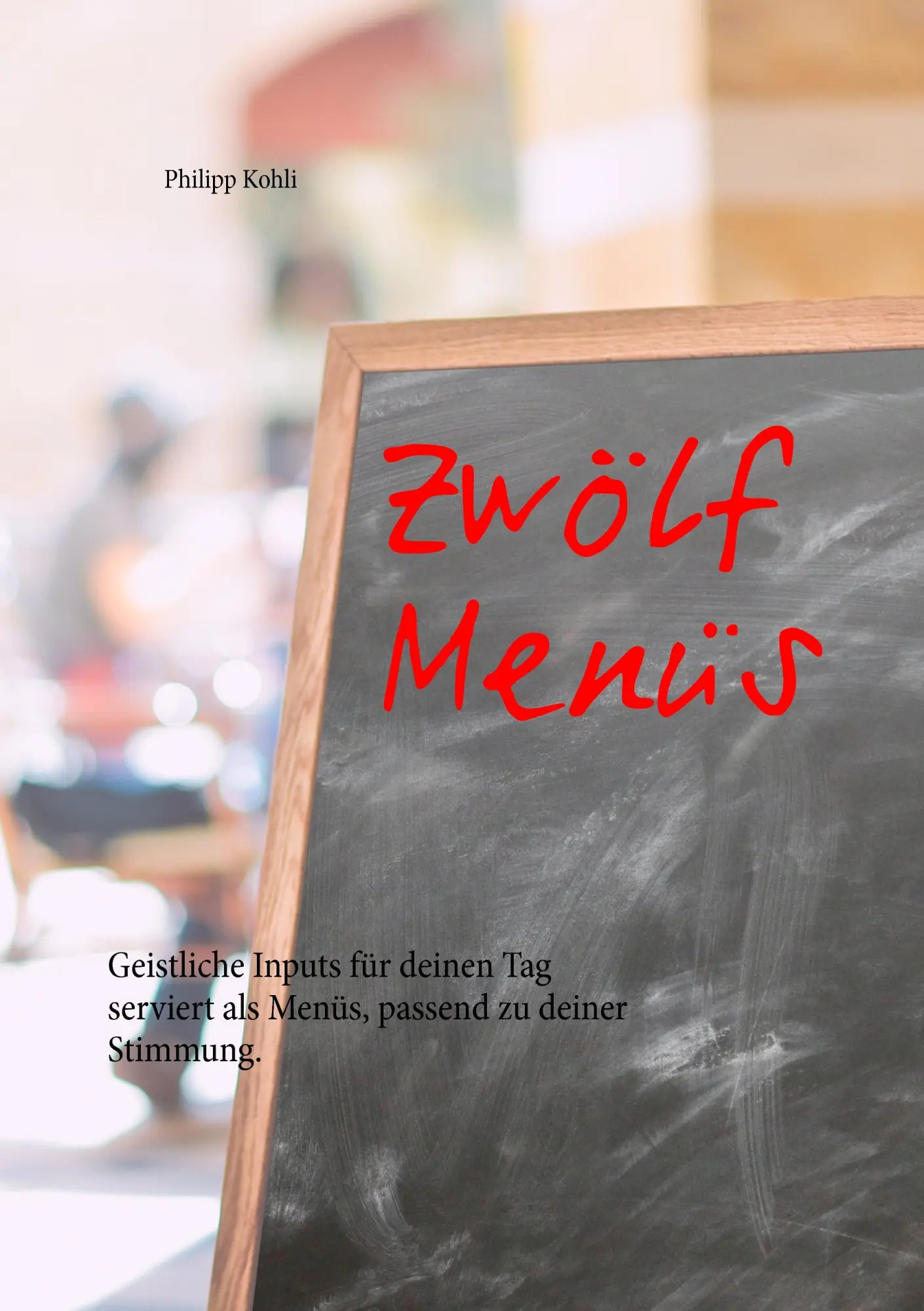 Cover: 9783743138766 | Zwölf Menüs | Philipp Kohli | Taschenbuch | 164 S. | Deutsch | 2016