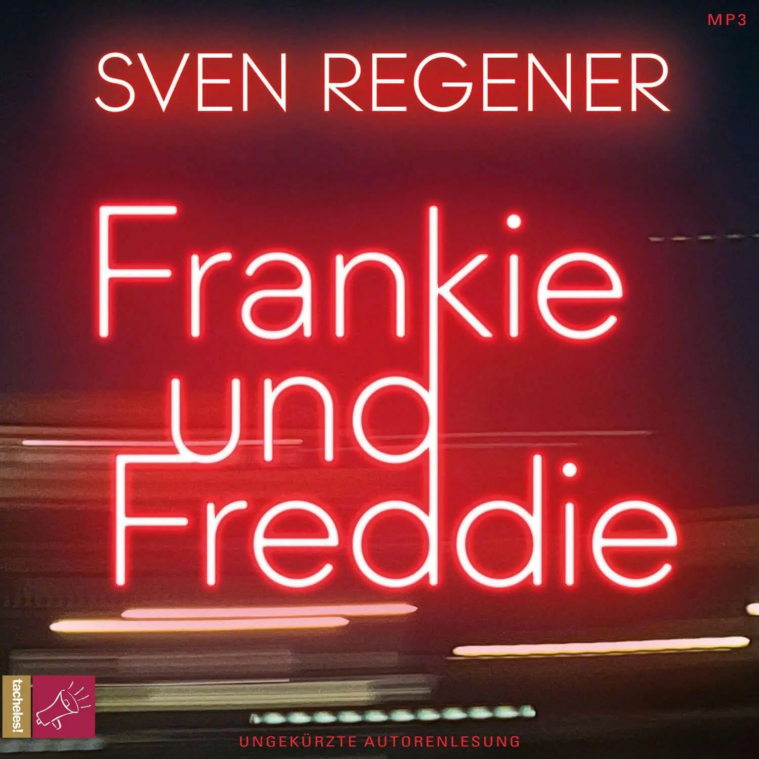 Cover: 9783864848766 | Frankie und Freddie | Sven Regener | MP3 | 1 Audio-CD | Deutsch | 2026
