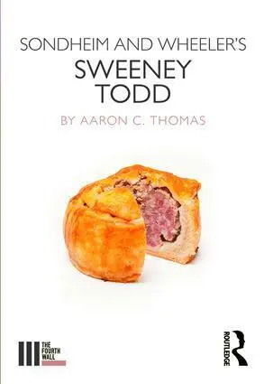 Cover: 9781138678866 | Sondheim and Wheeler's Sweeney Todd | Aaron Thomas | Taschenbuch