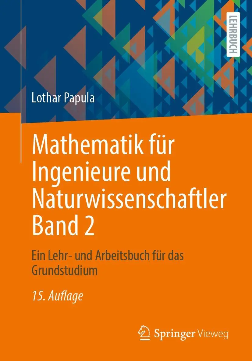 Cover: 9783658468866 | Mathematik für Ingenieure und Naturwissenschaftler Band 2 | Papula