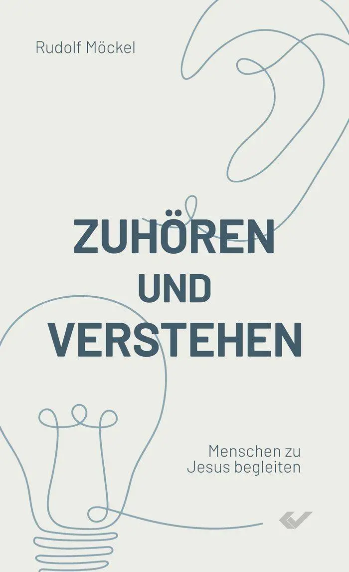 Cover: 9783863538866 | Zuhören und verstehen | Menschen zu Jesus begleiten | Rudolf Möckel