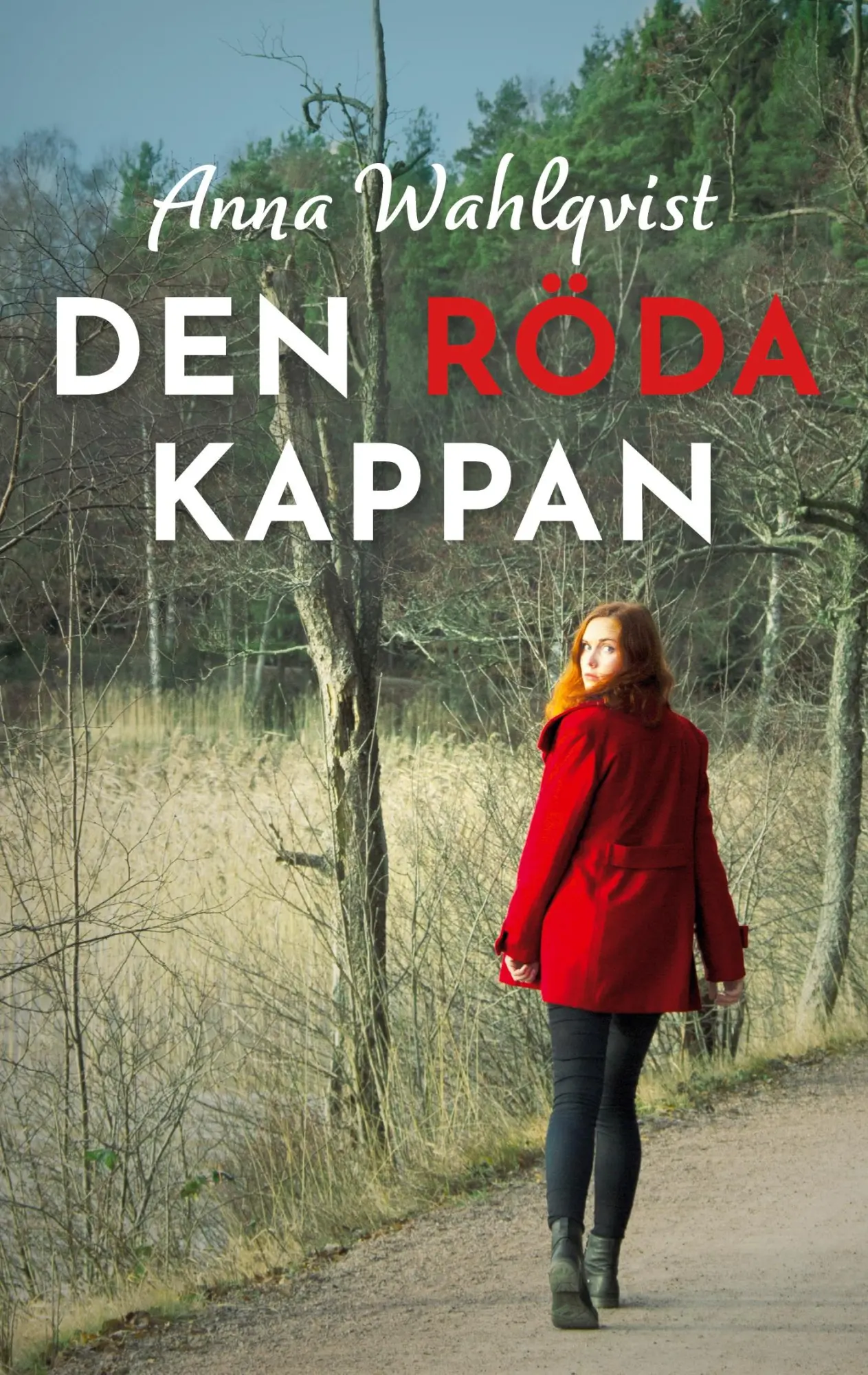 Cover: 9789180808866 | Den röda kappan | Anna Wahlqvist | Taschenbuch | Schwedisch | 2025