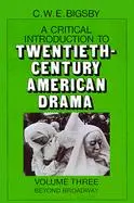 Cover: 9780521278966 | Critical Introduction to Twentieth-Century American Drama | Bigsby