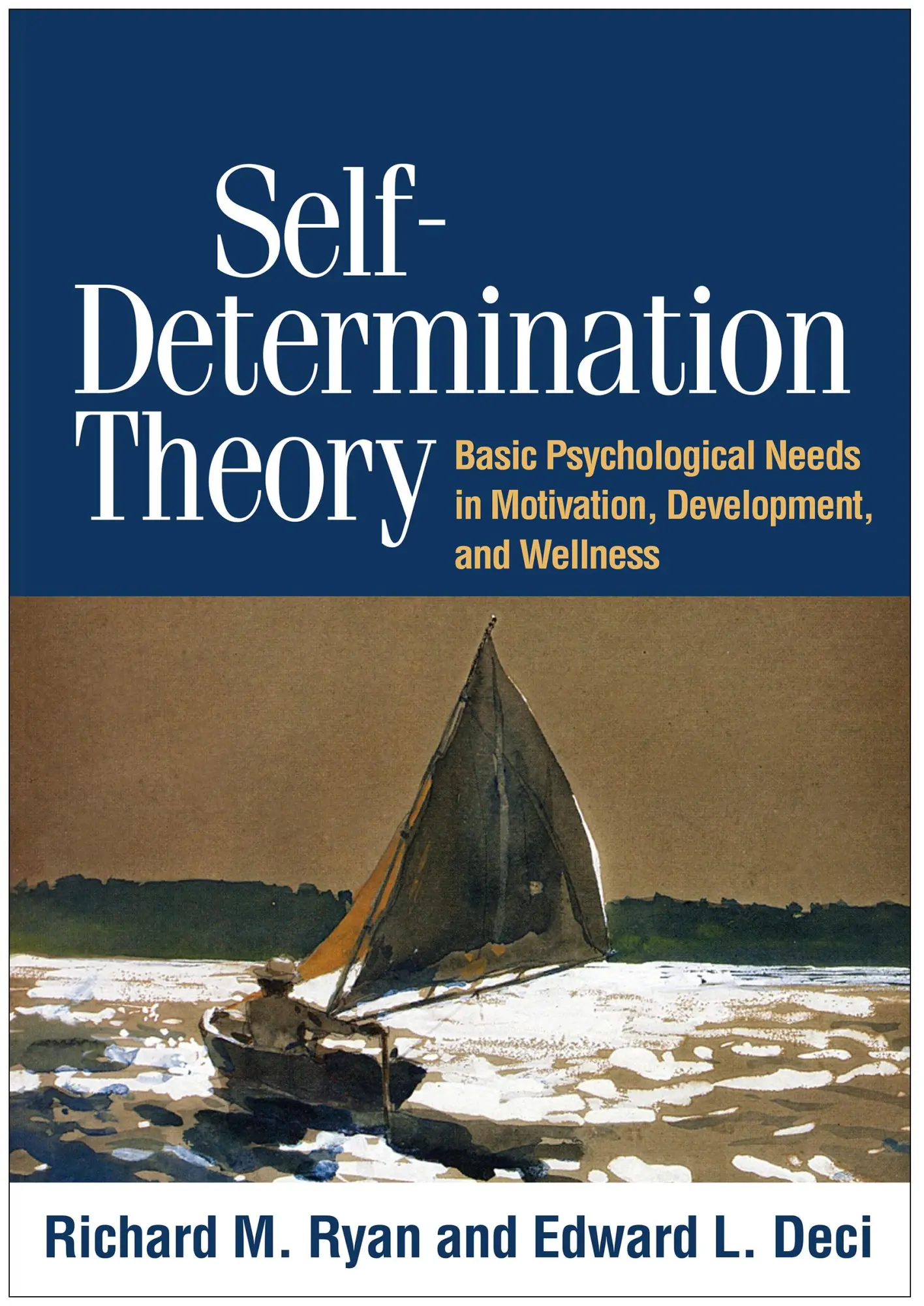 Cover: 9781462538966 | Self-Determination Theory | Richard M Ryan (u. a.) | Taschenbuch