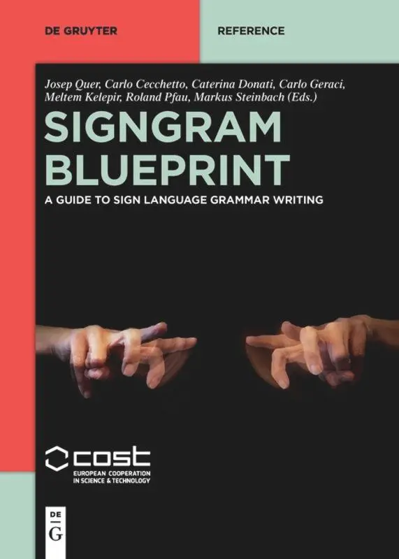 Cover: 9781501518966 | SignGram Blueprint | A Guide to Sign Language Grammar Writing | Buch
