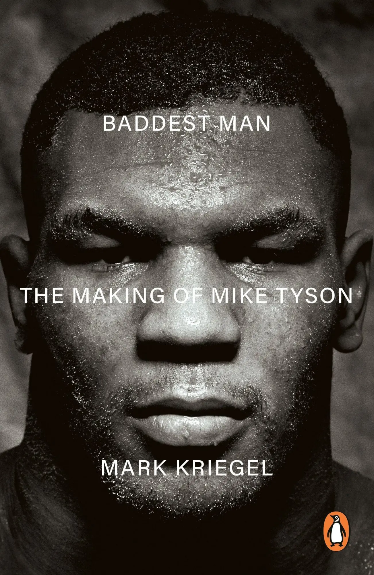 Cover: 9781529958966 | Baddest Man | The making of Mike Tyson | Mark Kriegal | Taschenbuch