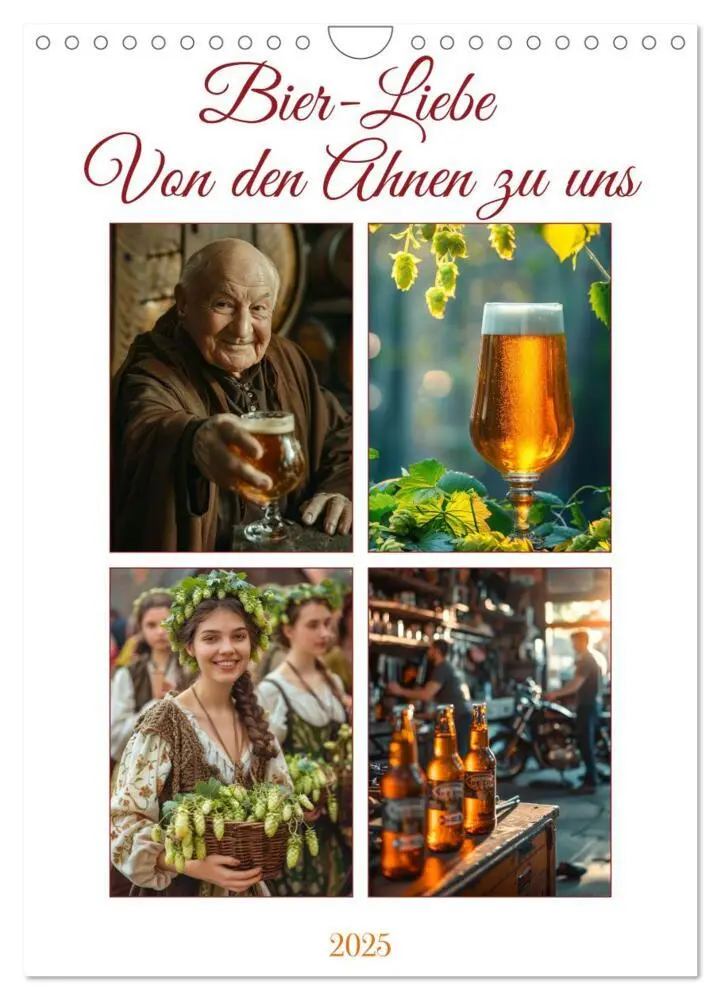 Cover: 9783383828966 | Bier-Liebe Von den Ahnen zu uns (Wandkalender 2025 DIN A4 hoch),...