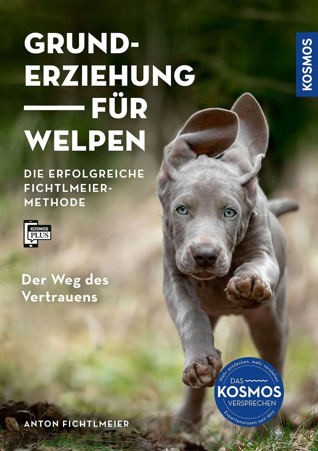 Cover: 9783440178966 | Grunderziehung für Welpen | Anton Fichtlmeier | Buch | 240 S. | 2026