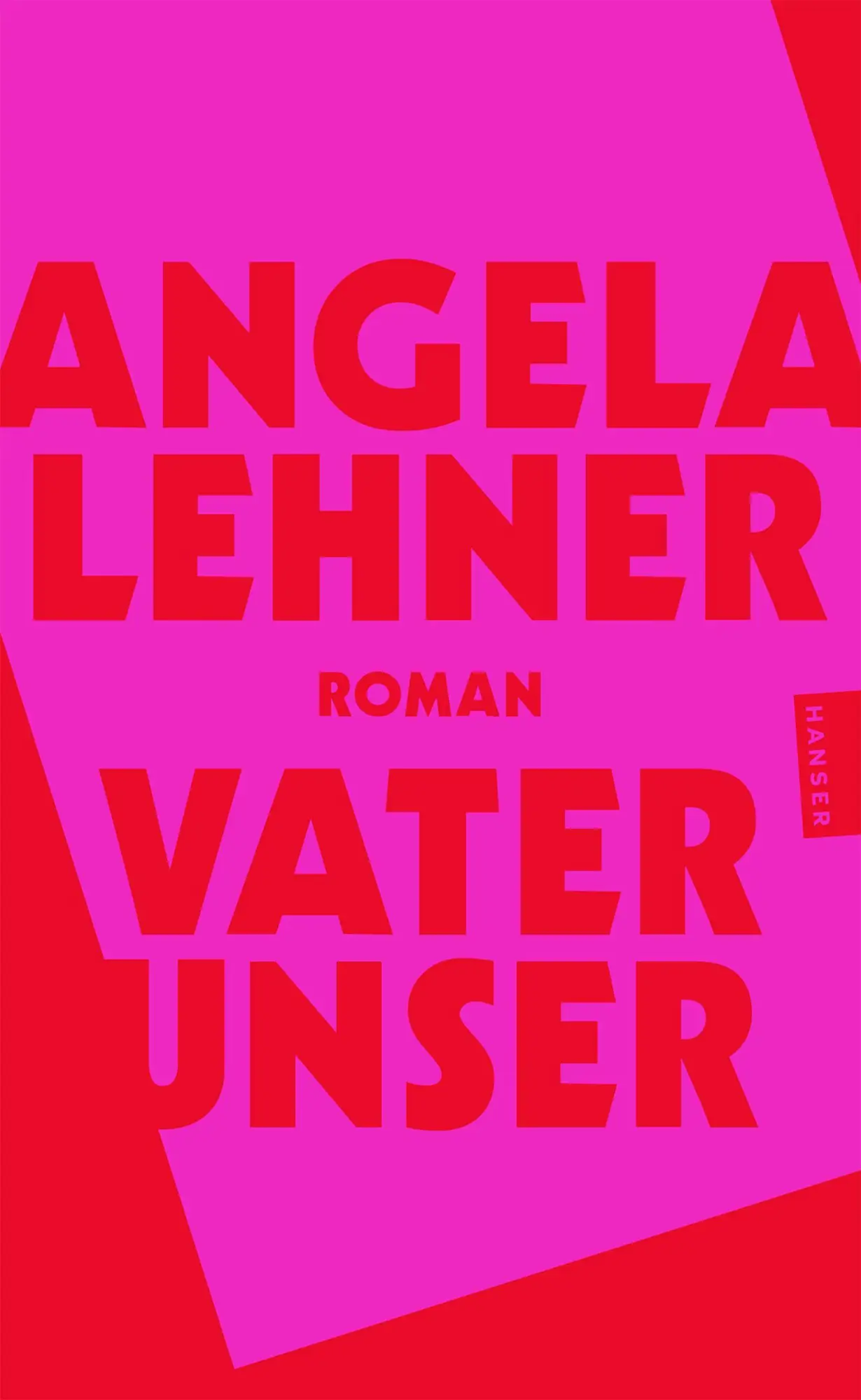 Cover: 9783446288966 | Vater unser | Angela Lehner | Taschenbuch | 288 S. | Deutsch | 2026