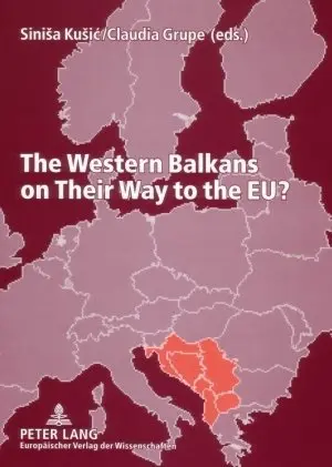 Cover: 9783631558966 | The Western Balkans on Their Way to the EU? | Sinisa Kusic (u. a.)
