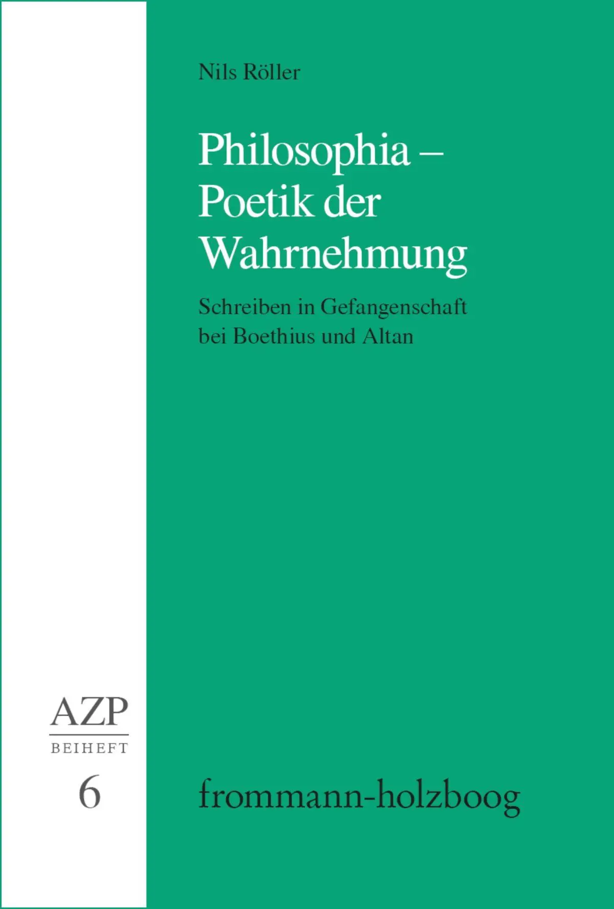 Cover: 9783772828966 | Philosophia - Poetik der Wahrnehmung | Nils Röller | Taschenbuch
