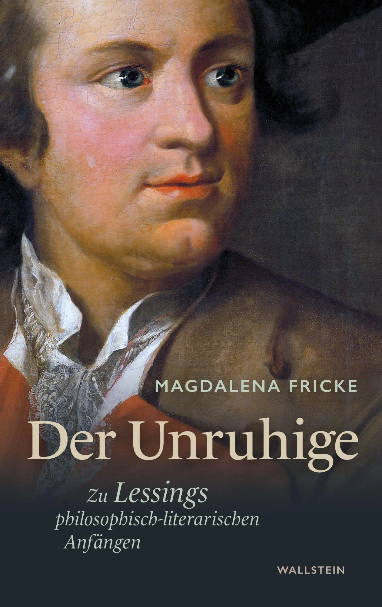 Cover: 9783835358966 | Der Unruhige | Zu Lessings philosophisch-literarischen Anfängen | Buch