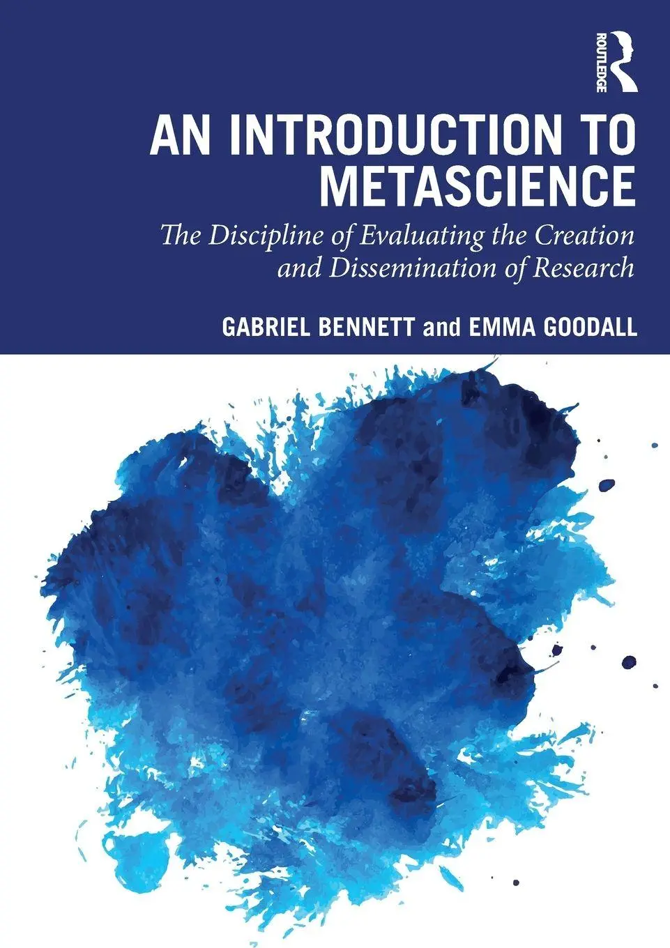 Cover: 9781032769066 | An Introduction to Metascience | Gabriel Bennett (u. a.) | Taschenbuch