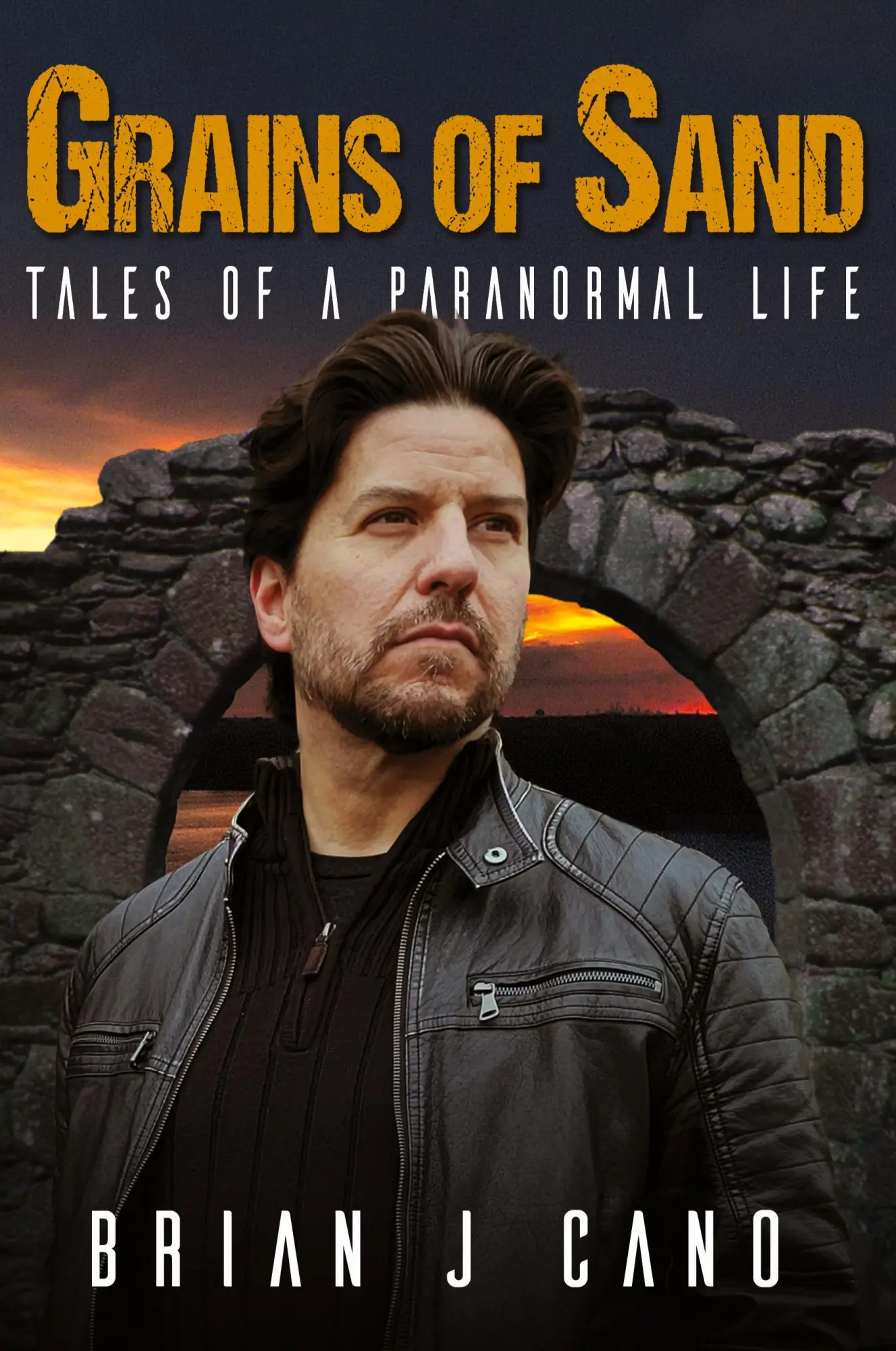 Cover: 9781620069066 | Grains of Sand | Tales of a Paranormal Life | Brian Cano | Taschenbuch