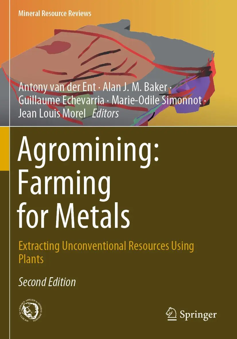 Cover: 9783030589066 | Agromining: Farming for Metals | Antony van der Ent (u. a.) | Buch