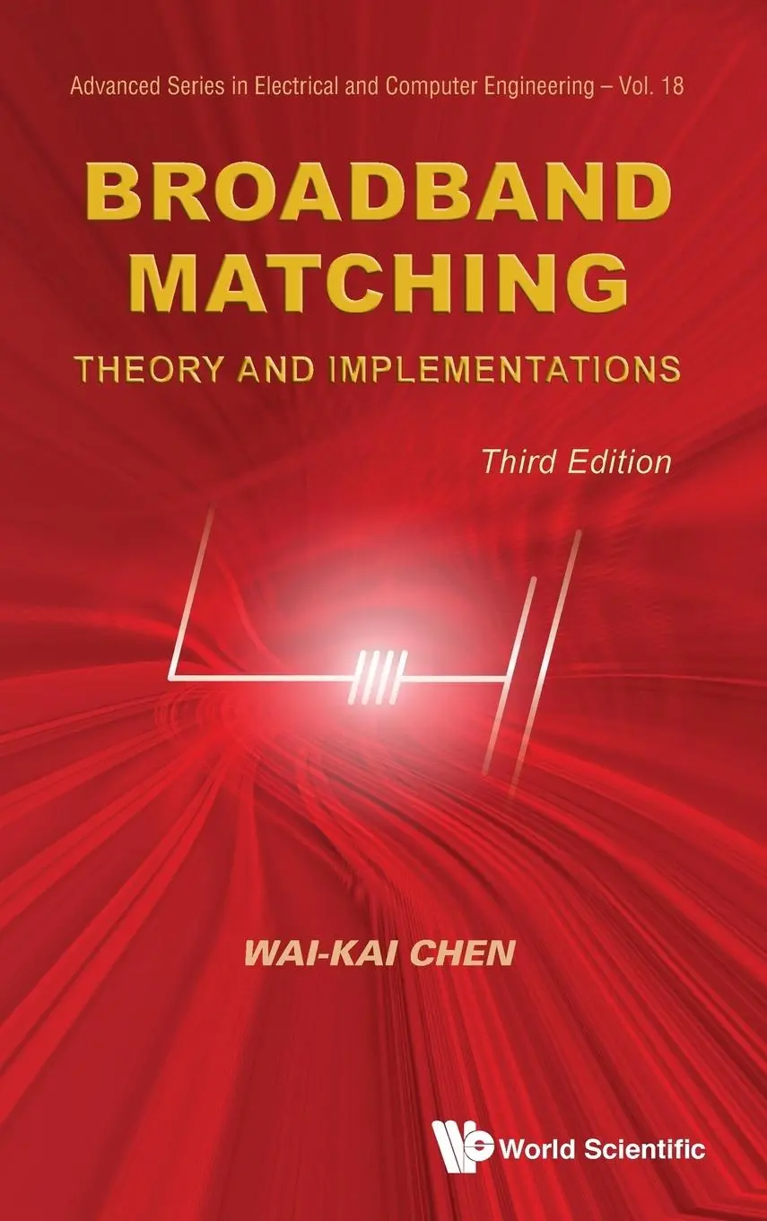 Cover: 9789814619066 | BROADBAND MATCHING (3RD ED) | Wai-Kai Chen | Buch | Gebunden | 2015