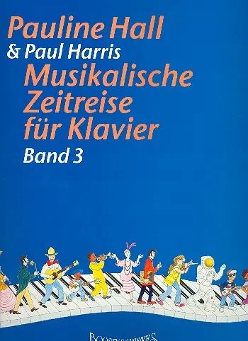 Cover: 9790202519066 | Musikalische Zeitreise Band 3 | (A Musical Journey Through Time)