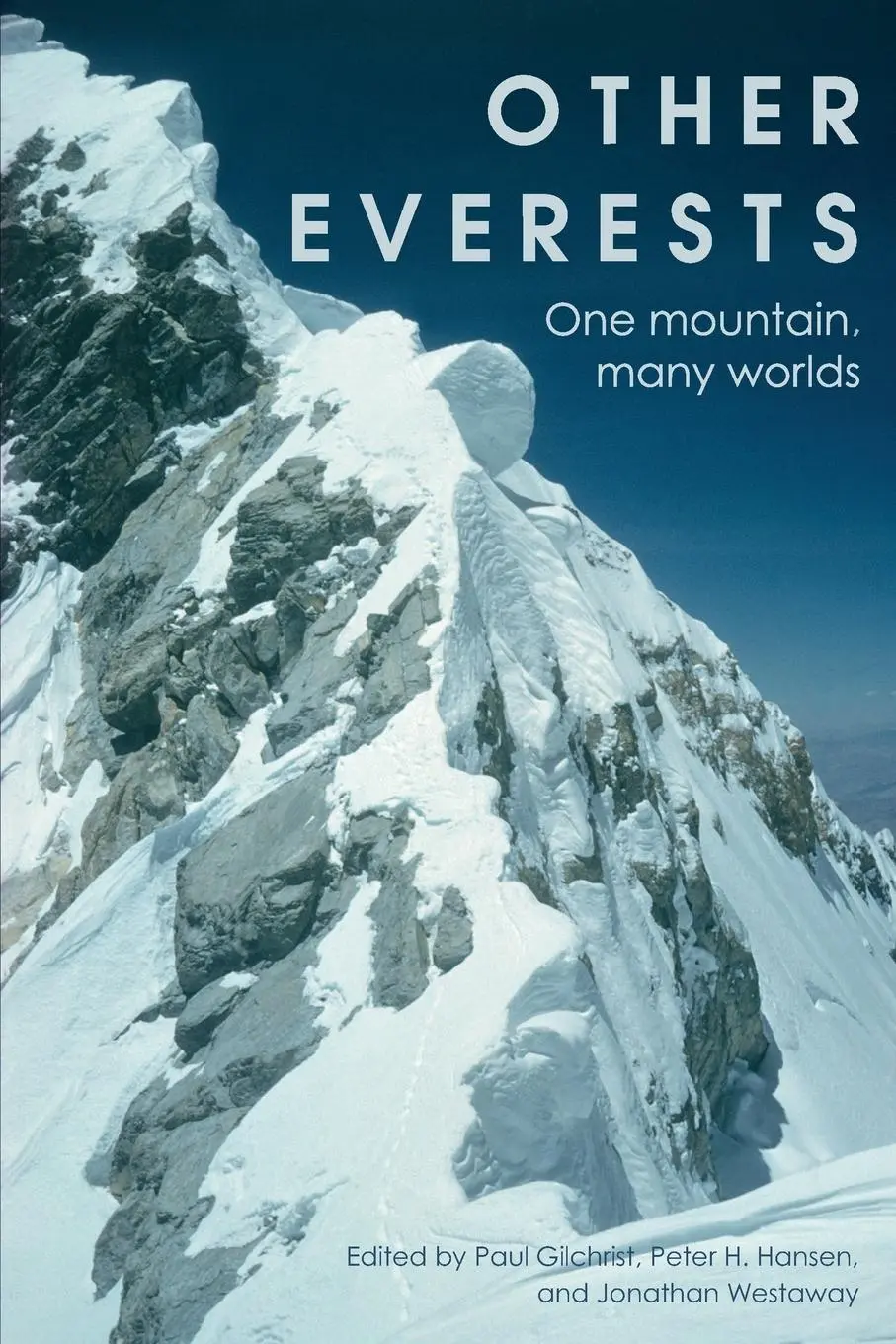 Cover: 9781526179166 | Other Everests | One mountain, many worlds | Paul Gilchrist (u. a.)