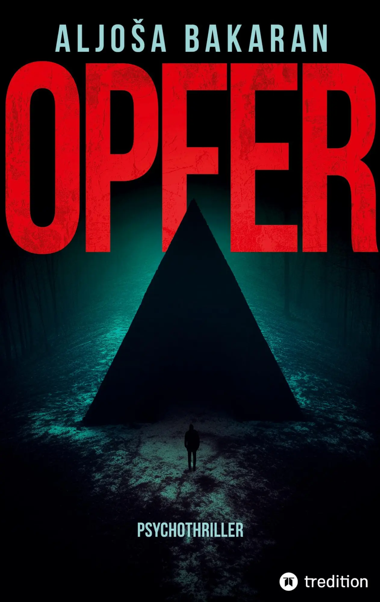 Cover: 9783384489166 | OPFER | Psychologischer Thriller | Aljo¿a Bakaran | Taschenbuch | 2025