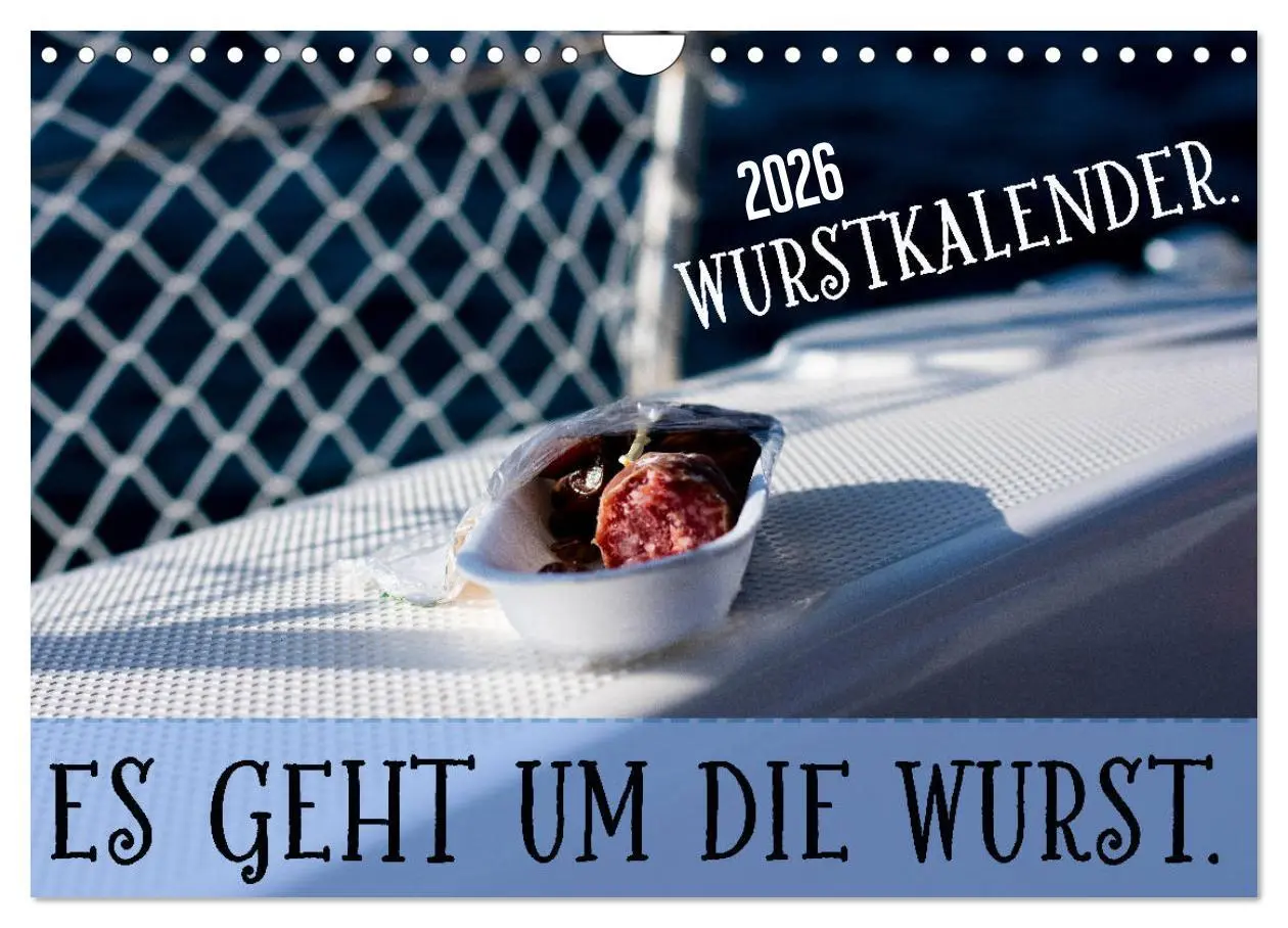 Cover: 9783457679166 | Wurstkalender. Es geht um die Wurst. (Wandkalender 2026 DIN A4...