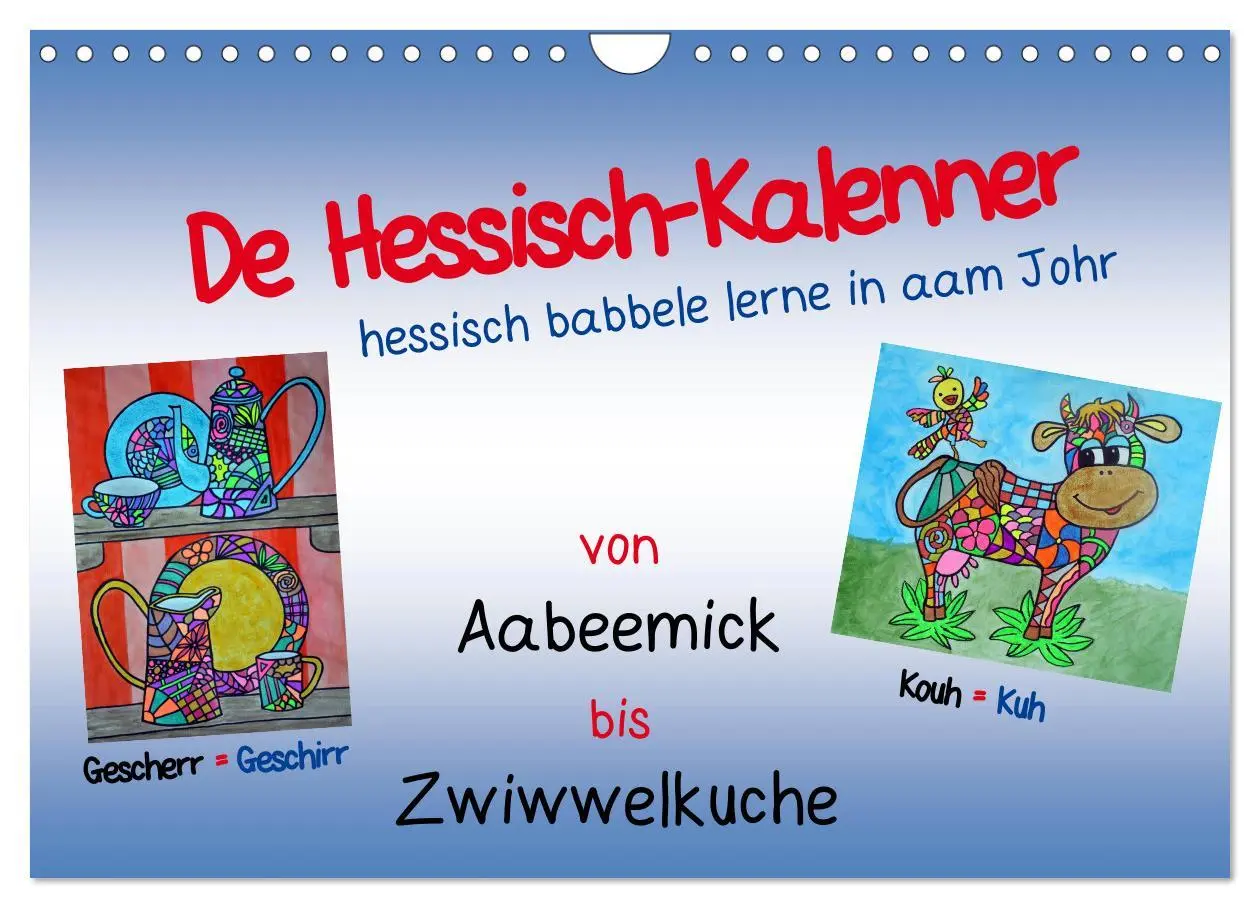Cover: 9783457989166 | De Hessisch-Kalenner - hessisch babbele lerne in aam Johr...