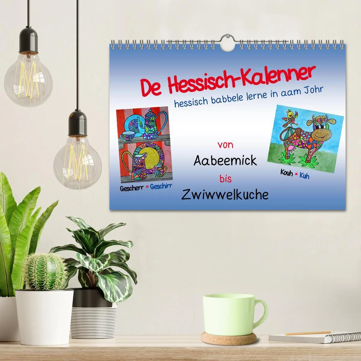 Bild: 9783457989166 | De Hessisch-Kalenner - hessisch babbele lerne in aam Johr...