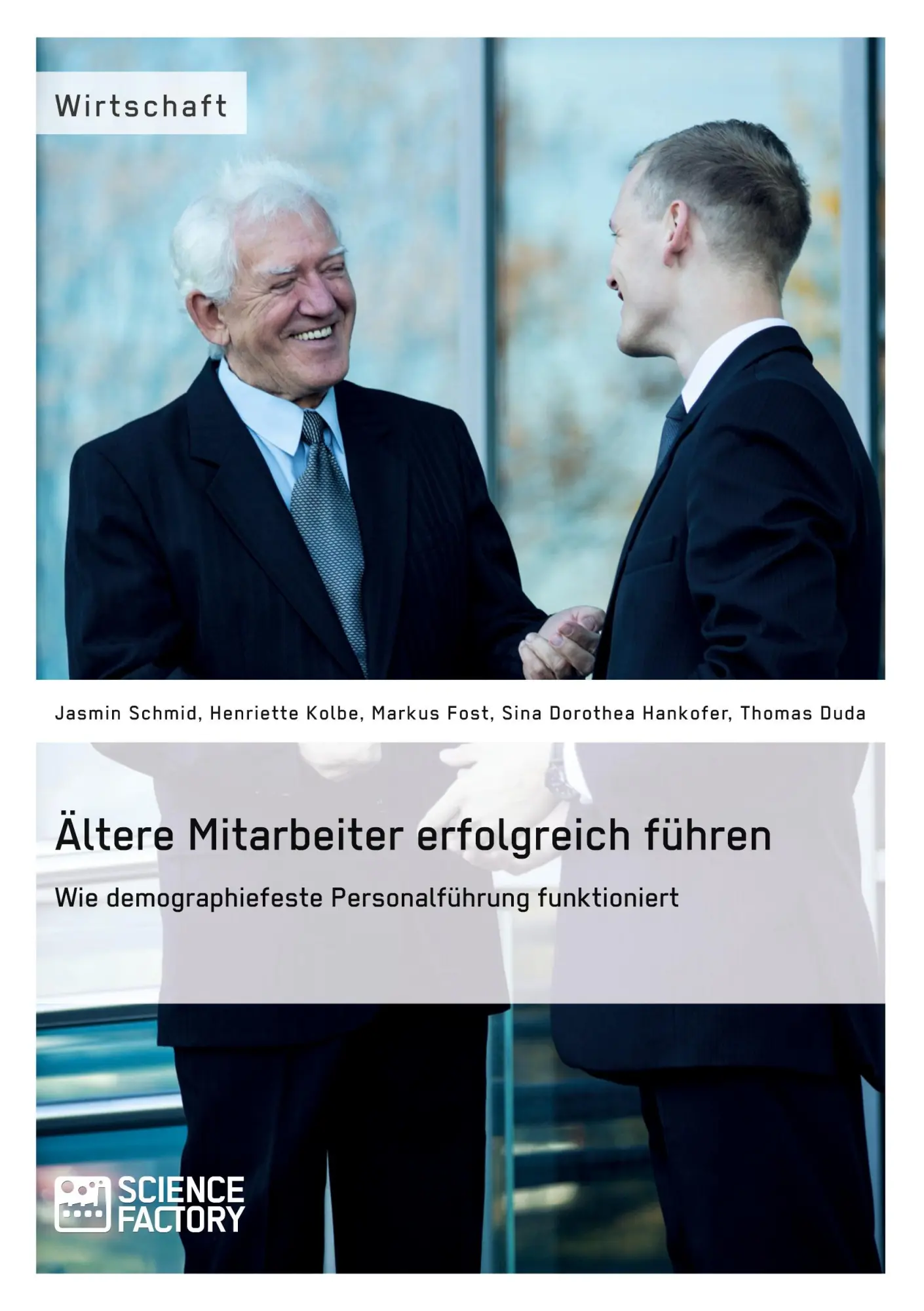 Cover: 9783956879166 | Ältere Mitarbeiter erfolgreich führen. Wie demopraphiefeste...