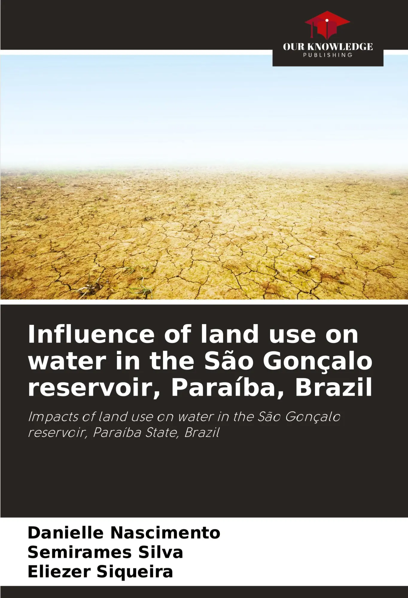Influence of land use on water in the São Gonçalo reservoir, Paraíba, Brazil